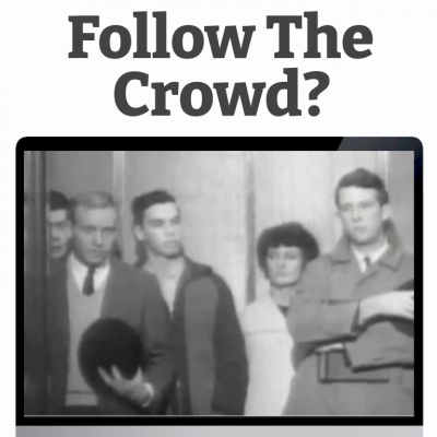 Research Topic: Would You Follow The Crowd?